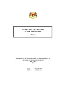 Guidelines on First Aid in the Workplace - DOSH