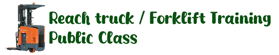 Promotional banner for Forklift Training and Reach Truck Training public class